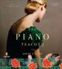 Go to record The piano teacher [a novel]