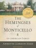 Go to record The Hemingses of Monticello an American family