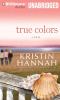 Go to record True colors a novel