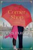 Go to record Corner shop : [a novel]