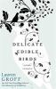 Go to record Delicate edible birds and other stories