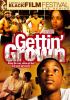 Go to record Gettin' grown