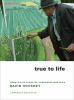 Go to record True to life : twenty-five years of conversations with Dav...