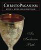 Go to record ChristoPaganism : an inclusive path