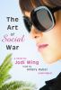 Go to record The art of social war a novel