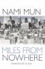 Go to record Miles from nowhere