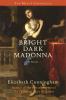 Go to record Bright dark Madonna : [a novel]