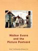 Go to record Walker Evans and the picture postcard