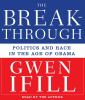 Go to record The breakthrough Politics and race in the age of Obama