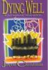 Go to record Dying well : a Lady Margaret Priam mystery