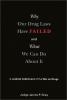 Go to record Why our drug laws have failed and what we can do about it ...