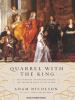 Go to record Quarrel with the king the story of an English family on th...