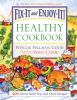 Go to record Fix-it and enjoy-it! healthy cookbook : 400 great stove-to...