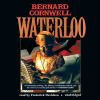 Go to record Waterloo [Richard Sharpe and the Waterloo Campaign, 15 Jun...