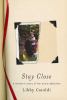 Go to record Stay close : a mother's story of her son's addiction