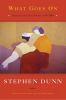 Go to record What goes on : selected & new poems, 1995-2009