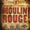 Go to record Moulin rouge! [music from Baz Luhrmann's film].
