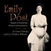 Go to record Emily Post daughter of the Gilded Age, mistress of America...