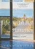 Go to record Life without summer a novel