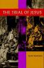 Go to record The trial of Jesus