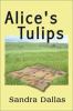 Go to record Alice's tulips