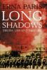 Go to record Long shadows : truth, lies, and history