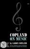 Go to record Copland on music