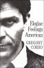 Go to record Elegiac feelings American.