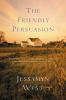 Go to record The friendly persuasion,