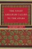 Go to record The night Abraham called to the stars : poems