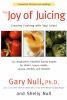 Go to record The joy of juicing : creative cooking with your juicer