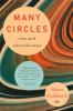 Go to record Many circles : new & selected essays