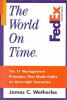 Go to record The world on time : the 11 management principles that made...