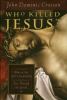 Go to record Who killed Jesus? : exposing the roots of anti-semitism in...