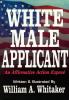 Go to record White male applicant : an affirmative action exposé