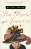 Go to record Pride, prejudice and Jasmin Field