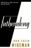 Go to record Fatheralong : a meditation on fathers and sons, race and s...