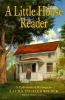 Go to record A Little house reader : a collection of writings