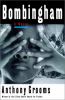 Go to record Bombingham : a novel