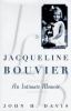 Go to record Jacqueline Bouvier : an intimate memoir