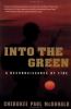 Go to record Into the green : a reconnaissance by fire