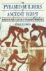 Go to record The pyramid builders of ancient Egypt : a modern investiga...