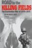 Go to record Road to the killing fields : the Cambodian war of 1970-1975