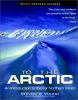 Go to record To the Arctic : an introduction to the far northern world