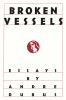 Go to record Broken vessels