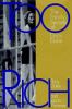 Go to record Too rich : the family secrets of Doris Duke