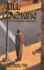 Go to record Still looking : a novel concerning single men