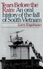 Go to record Tears before the rain : an oral history of the fall of Sou...
