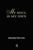 Go to record My soul is my own : oral narratives of African American wo...