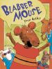 Go to record Blabber mouse